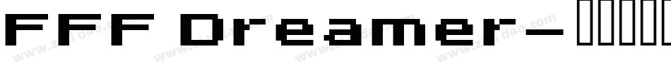 FFF Dreamer字体转换